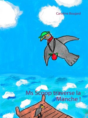 cover image of Ms Scoop traverse la Manche !